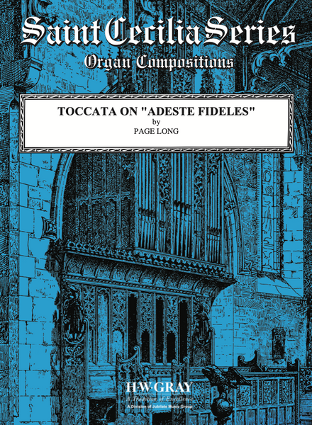 Toccata on "Adeste Fideles"