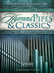 Hymns, Pipes, and Classics