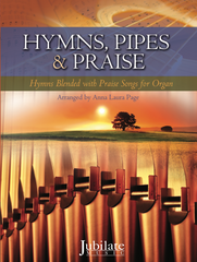 Hymns, Pipes, and Praise