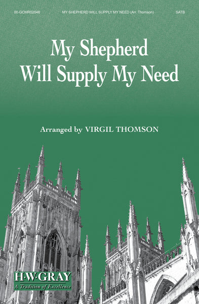 My Shepherd Will Supply My Need