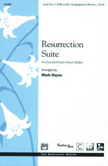 Resurrection Suite (An Extended Easter Hymn Medley)