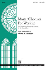 Master Choruses for Worship