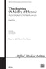 Thanksgiving (A Medley of Hymns)
