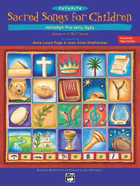 Favorite Sacred Songs for Children . . . Holidays & Holy Days