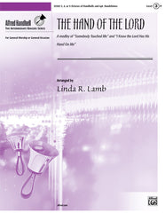 The Hand of the Lord (A Medley)