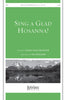 Sing a Glad Hosanna!