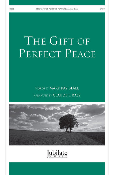 The Gift of Perfect Peace