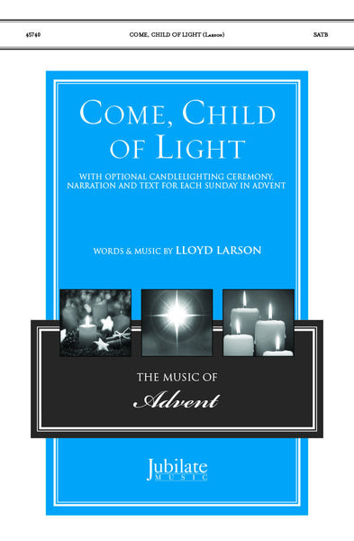 Come, Child of Light