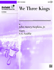 We Three Kings