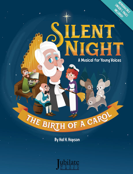 Silent Night: The Birth of a Carol
