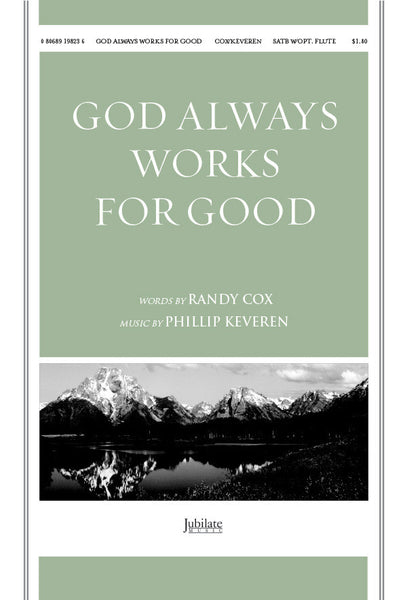 God Always Works for Good
