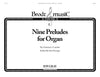 Nine Preludes for Organ