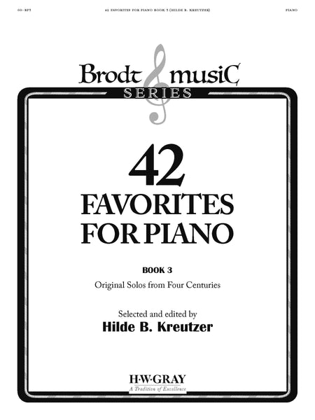42 Favorites for Piano Book 3 