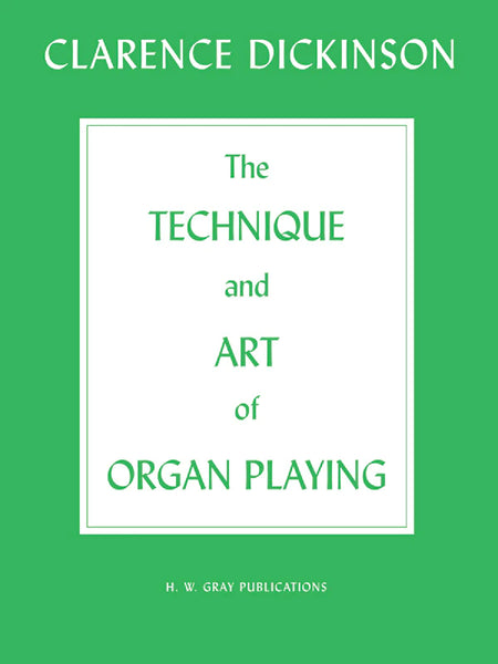 Technique and Art of Organ Playing