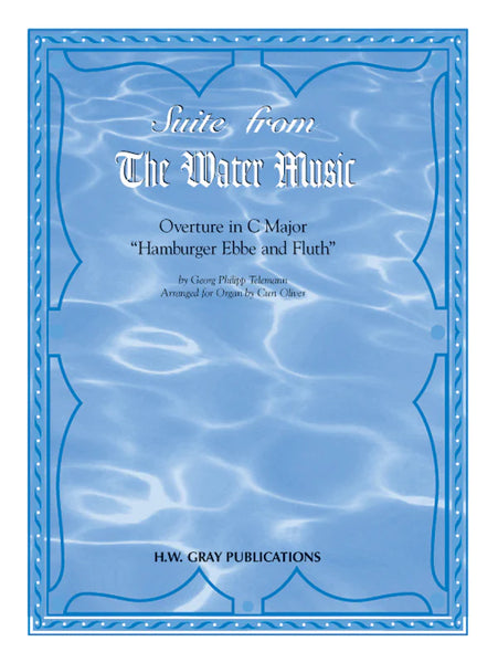 <I>The Water Music,</I> Suite from