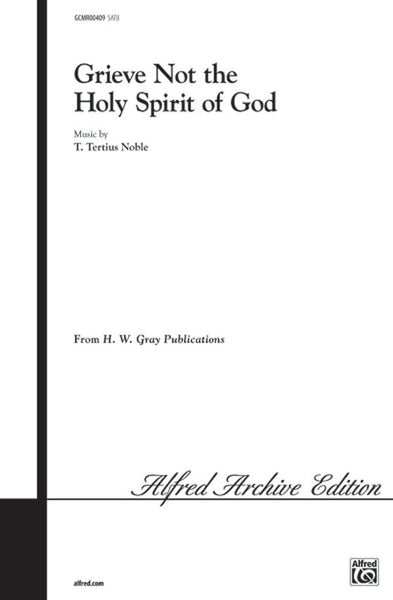 Grieve Not the Holy Spirit of God