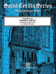 Variations on "Simple Gifts" (Shaker Hymn Tune)