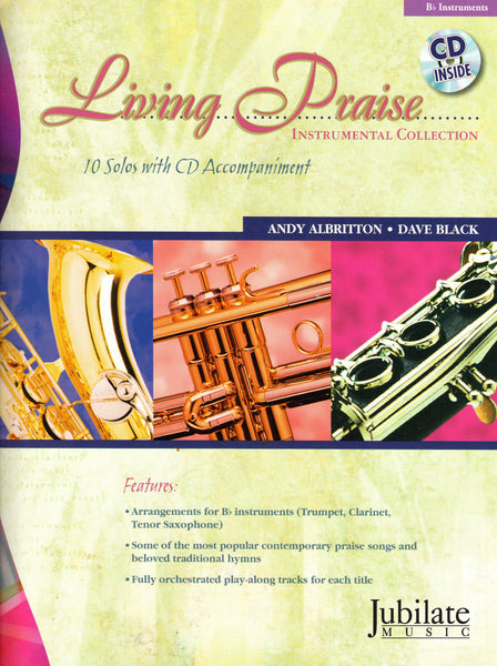 Living Praise Instrumental Collection (Bb Instruments)