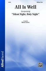 All Is Well (Incorporating Silent Night, Holy Night)