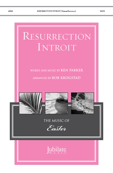 Resurrection Introit