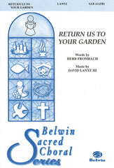 Return Us to Your Garden