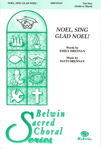 Noel Sing Glad Noel  Noel Sing Glad Noel