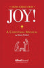 How Great Our Joy!