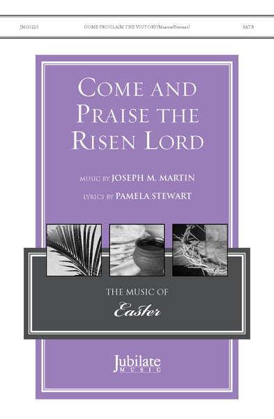 Come and Praise the Risen Lord